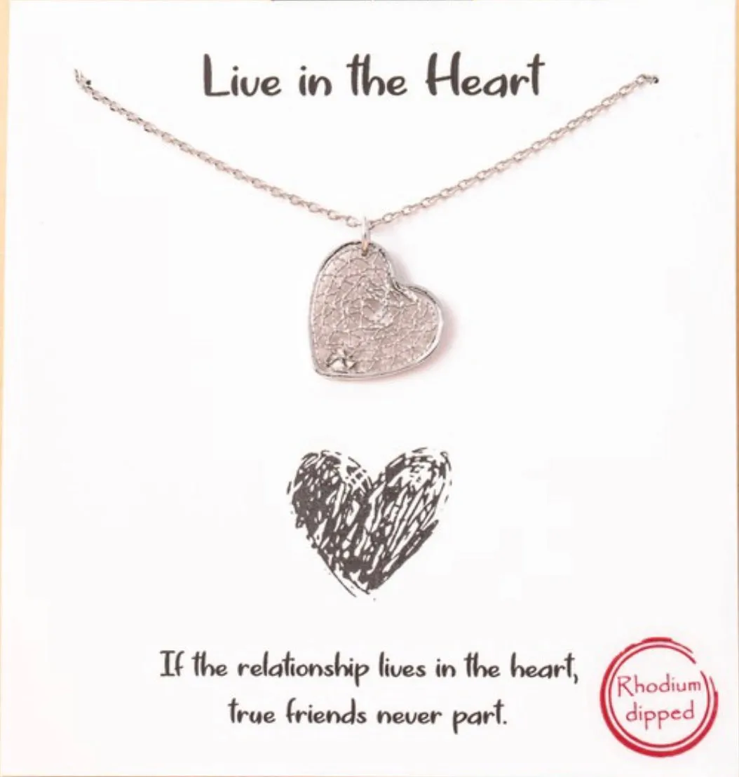 Silver “Live in the Heart” Necklace